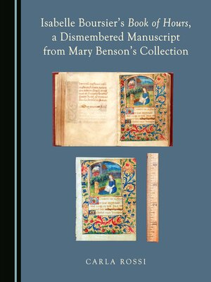 cover image of Isabelle Boursier's Book of Hours, a Dismembered Manuscript from Mary Benson's Collection